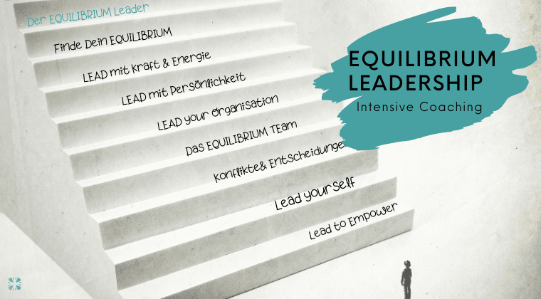 EQUILIBRIUM Mindful Leadership - Intensiv