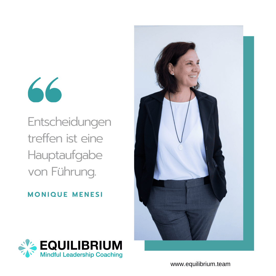 EQUILIBRIUM Mindful Leadership - Führungsentscheidung